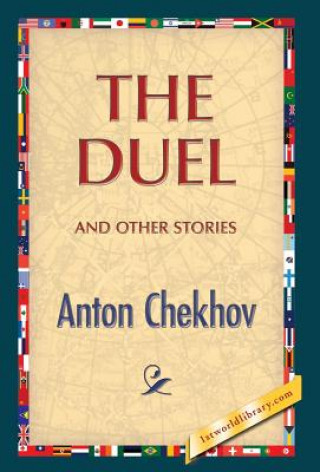 Carte Duel and Other Stories Anton Pavlovich Chekhov