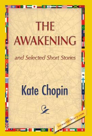 Carte Awakening Kate Chopen