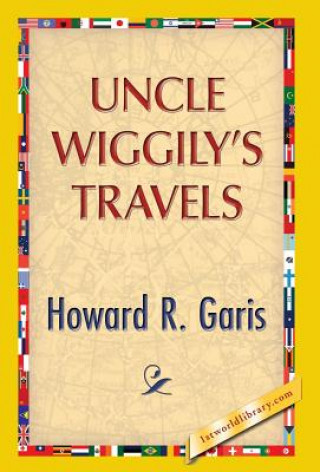 Książka Uncle Wiggily's Travels Howard R Garis