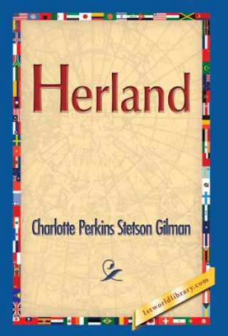 Книга Herland Charlotte Perkins Stetson Gilman