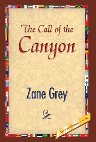 Libro Call of the Canyon Zane Grey