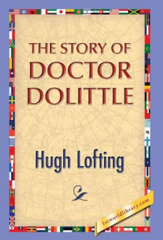 Könyv Story of Doctor Dolittle Hugh Lofting