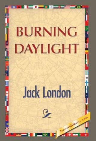 Knjiga Burning Daylight Jack London