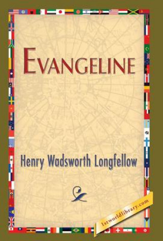 Kniha Evangeline Henry Wadsworth Longfellow