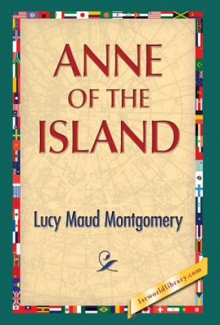 Kniha Anne of the Island Lucy Maud Montgomery