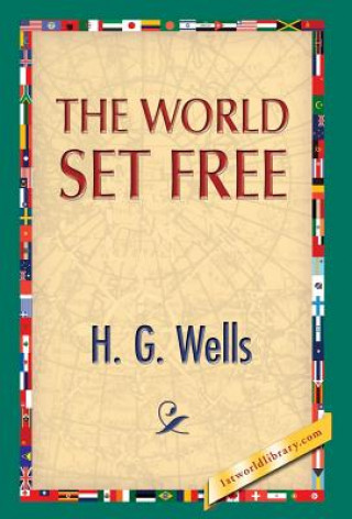 Knjiga World Set Free H G Wells