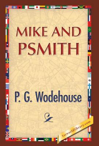 Kniha Mike and Psmith P G Wodehouse