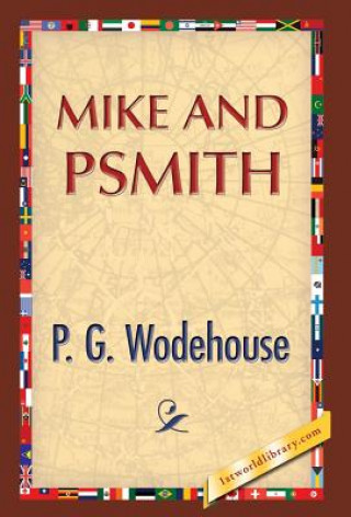 Knjiga Mike and Psmith P G Wodehouse