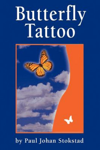 Kniha Butterfly Tattoo Paul Johan Stokstad
