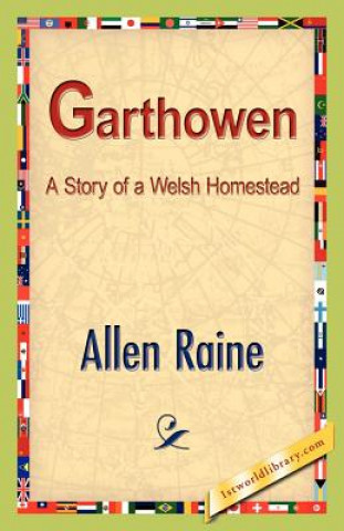 Kniha Garthowen Allen Raine