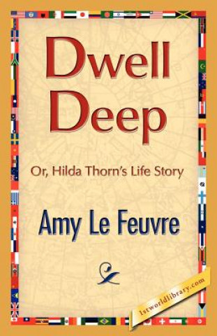 Book Dwell Deep Amy Le Feuvre