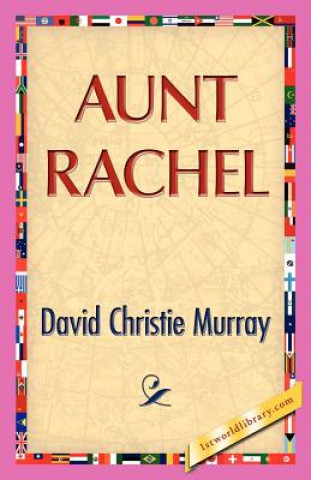 Książka Aunt Rachel David C Murray