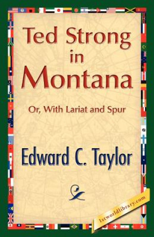 Livro Ted Strong in Montana Taylor
