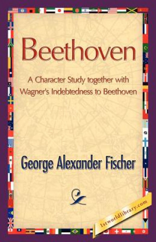 Buch Beethoven George A Fischer