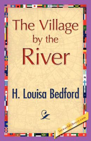 Книга Village by the River H L Bedford