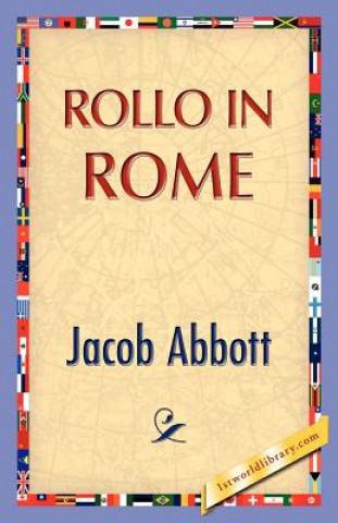 Livre Rollo in Rome Jacob Abbott