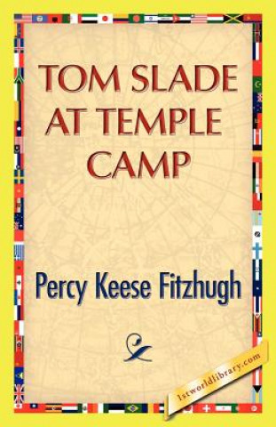Carte Tom Slade at Temple Camp Percy Keese Fitzhugh