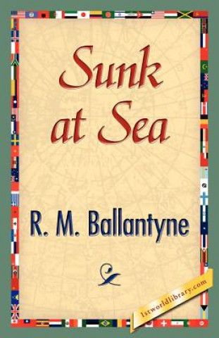 Book Sunk at Sea Robert Michael Ballantyne