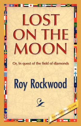 Könyv Lost on the Moon Rockwood
