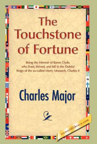 Kniha Touchstone of Fortune Charles Major