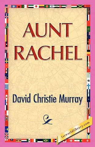 Kniha Aunt Rachel David C Murray