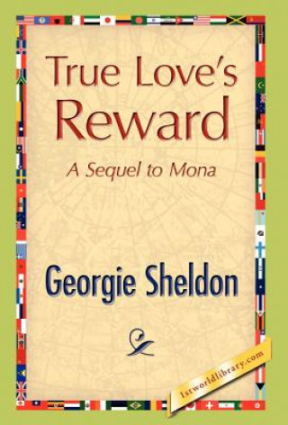 Carte True Love's Reward Georgie Sheldon