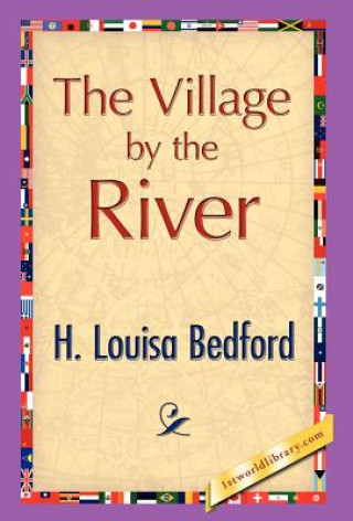 Книга Village by the River H L Bedford