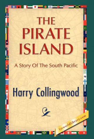 Kniha Pirate Island Harry Collingwood