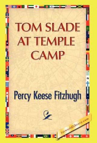 Buch Tom Slade at Temple Camp Percy Keese Fitzhugh