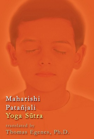 Kniha Maharishi Patanjali Yoga S&#363;tra Thomas Egenes