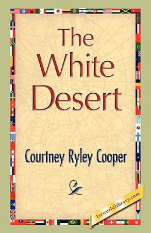 Kniha White Desert Courtney Ryley Cooper