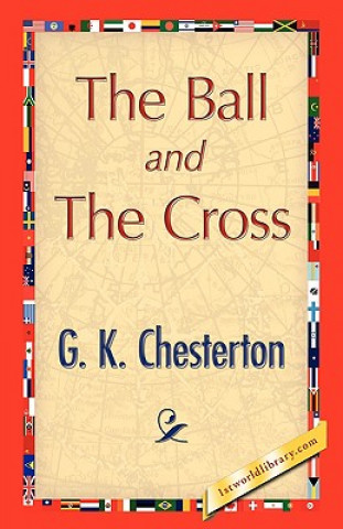 Book Ball and the Cross G. K. Chesterton