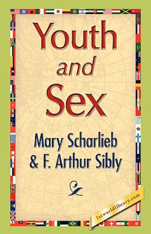 Книга Youth and Sex F Arthur Sibly