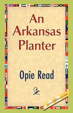 Książka Arkansas Planter Opie Read