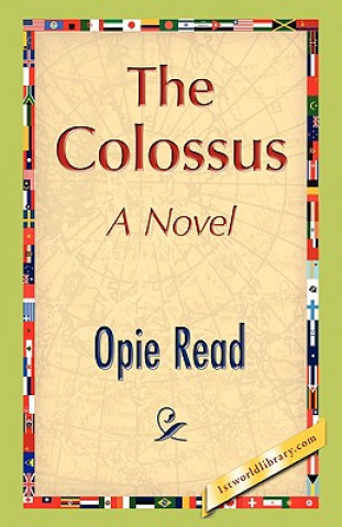 Buch Colossus Opie Read