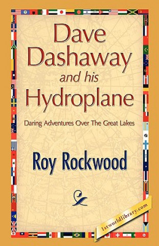 Carte Dave Dashaway and His Hydroplane Rockwood