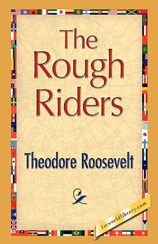 Knjiga Rough Riders Roosevelt