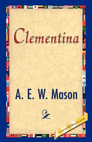 Knjiga Clementina A E W Mason
