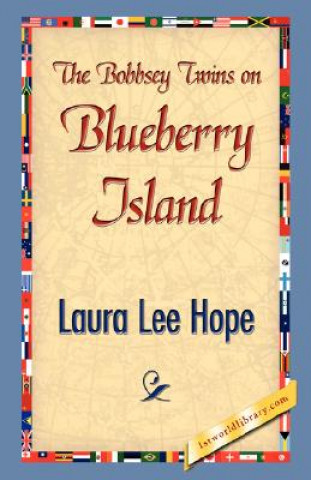 Kniha Bobbsey Twins on Blueberry Island Laura Lee Hope