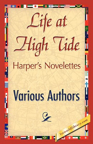 Carte Life at High Tide Authors Various Authors