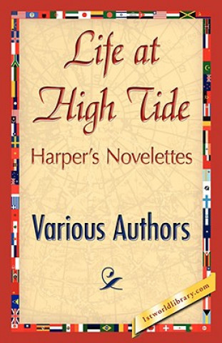 Livre Life at High Tide Authors Various Authors