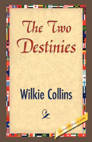 Carte Two Destinies Wilkie Collins