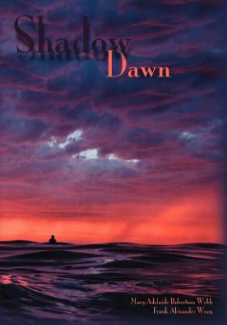 Βιβλίο Shadow Dawn Frank Alexander Wray