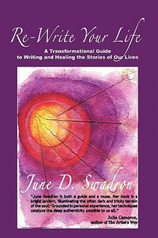 Book Re-Write Your Life June D. Swadron