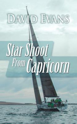 Книга Star Shoot from Capricorn David Evans