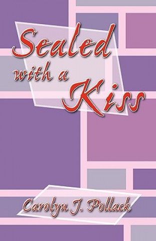 Buch Sealed with a Kiss Carolyn J. Pollack