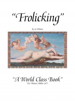 Book Frolicking "Sir Wilson"