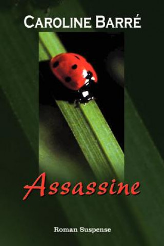 Knjiga Assassine Caroline Barre