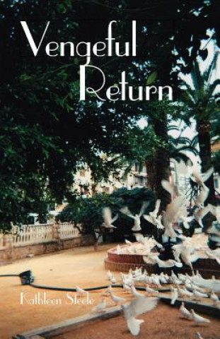 Book Vengeful Return Kathleen Steele