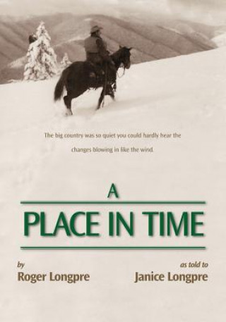 Kniha Place in Time Roger Longpre